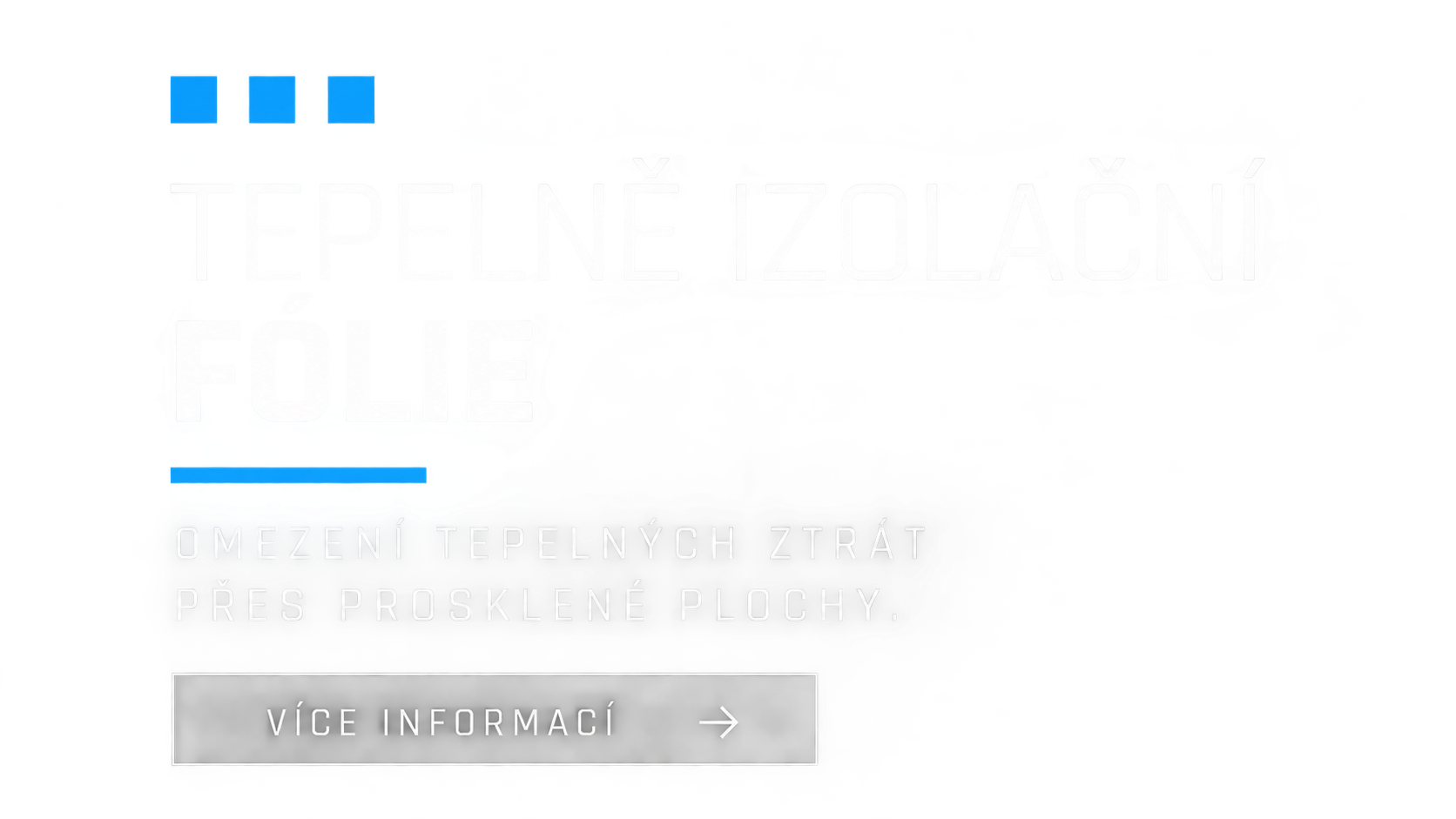 Tepelně izolační fólie – omezení tepelných ztrát a vyšší komfort, LD Group Cheb.