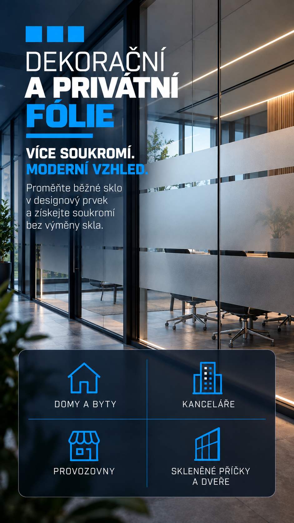 Dekorační a privátní fólie na skleněné příčce v moderní kanceláři