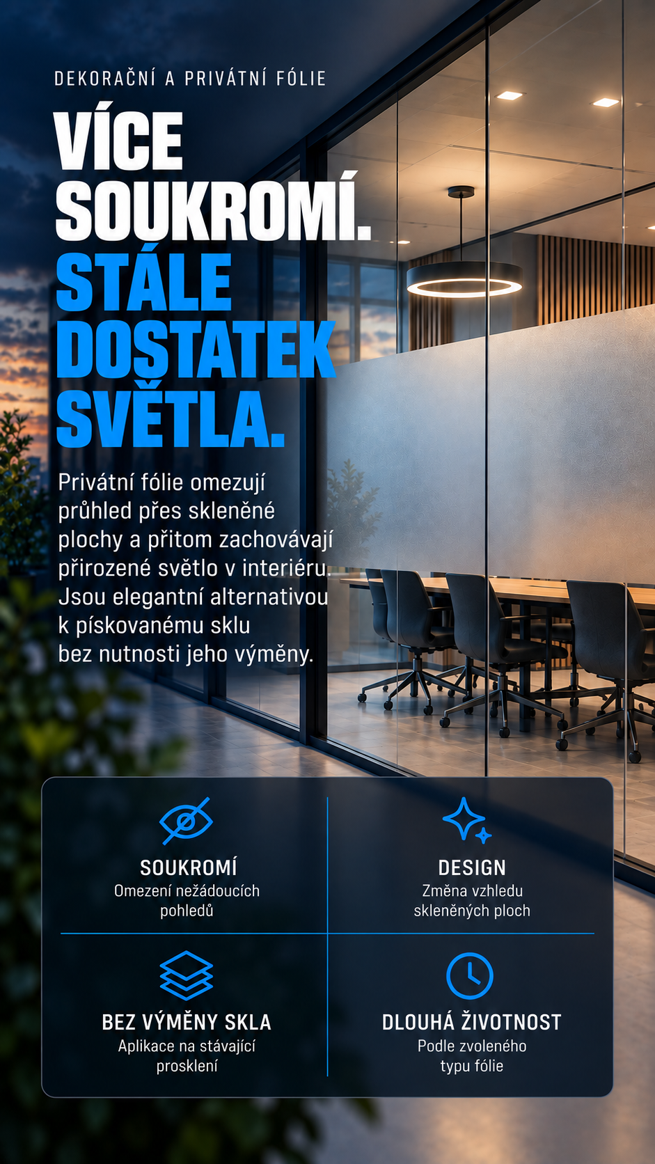 Matná privátní fólie na prosklené zasedací místnosti se zachováním denního světla