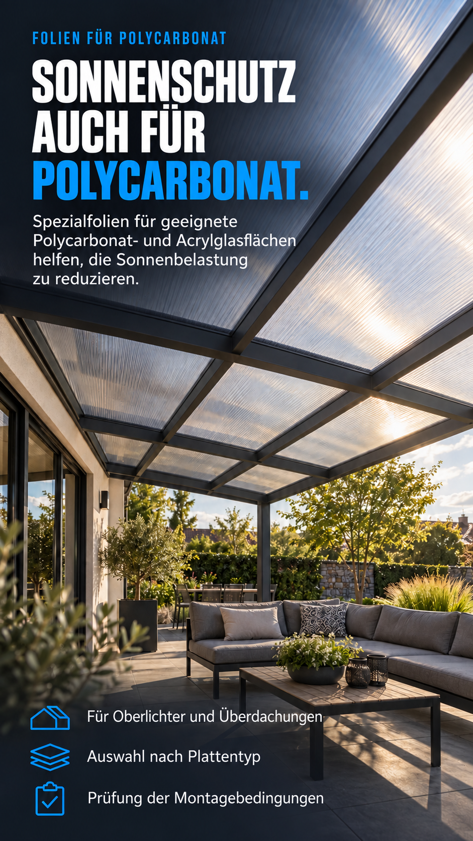 Spezialfolien für Polycarbonatflächen bieten zusätzlichen Schutz und verlängern die Lebensdauer der Oberfläche