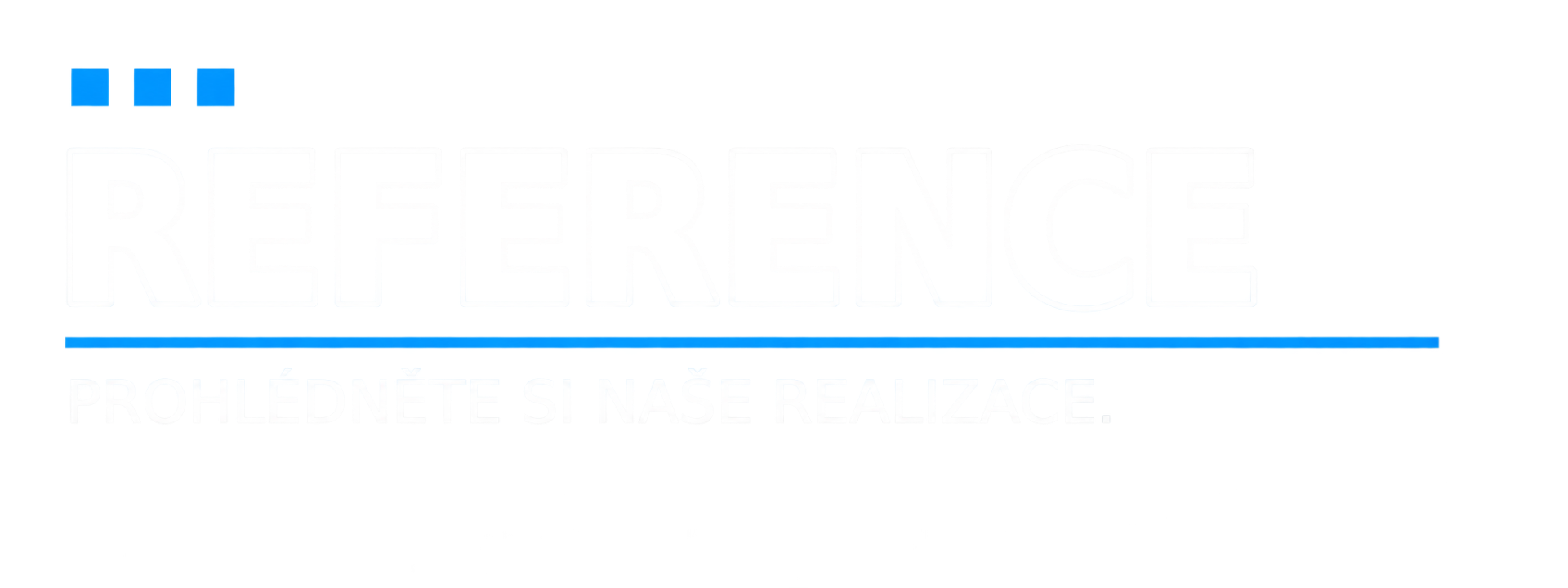 Galerie – prohlédněte si naše realizace.